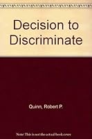 Decision to Discriminate 0879440627 Book Cover