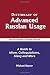 Dictionary of Advanced Russian Usage: A Guide to Idiom, Colloquialisms, Slang and More (English and Russian Edition)