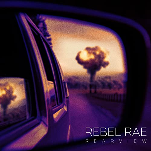 Play Rearview by Rebel Rae on Amazon Music Unlimited