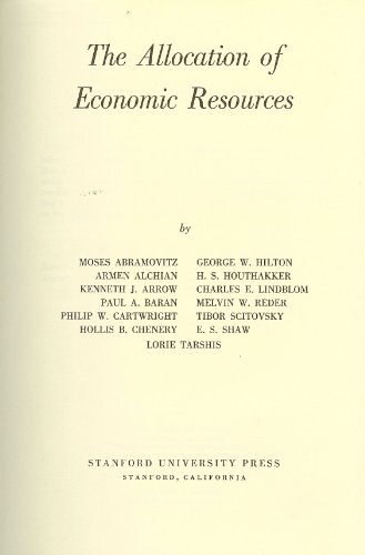 Allocation of Economic Resources 0804705682 Book Cover
