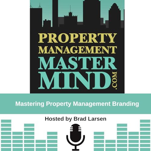 Mastering Property Management Branding