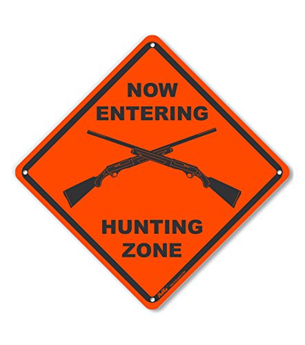 Panneau aluminium Now Entering Hunting Zone signalisation extérieure