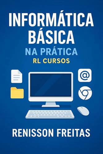 Curso de Informática Básica – RL Cursos: Aprenda do zero com expl...