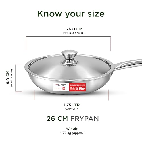 Image of ENSIS Tri Ply Stainless Steel Frying pan -26 cm | Triply Fry pan - 5 Year Warranty| Triply cookware Set | Induction Fry pan | Stainless Steel Frying pan with lid | Induction Base cookware