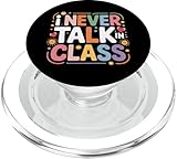 Photo Gallery i never talk in class studente scolastico studente mia - popsockets popgrip per magsafe Photo Gallery i never talk in class studente scolastico studente mia - popsockets popgrip per magsafe