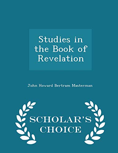 Studies in the Book of Revelation - Scholar's C... 1296395952 Book Cover