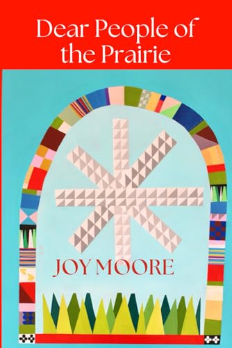 Dear People of the Prairie