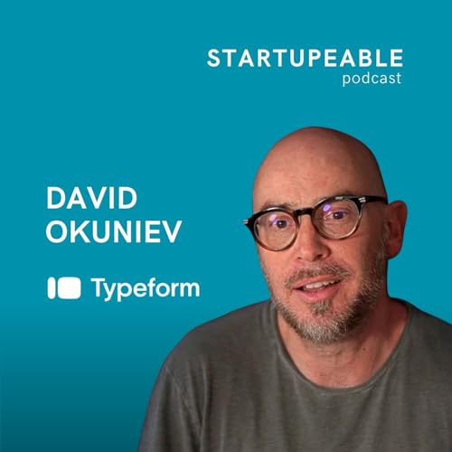 La Historia de Typeform Enfrentando a Google Forms | David Okuniev, Typeform