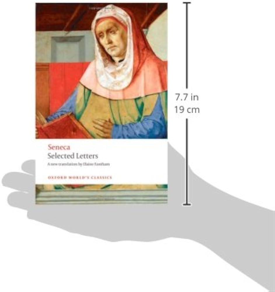 Selected Letters (Oxford World's Classics): Seneca, Fantham