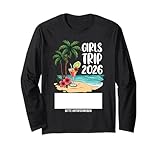 Girls Trip 2026 Bitte Unterschreiben Sommer Strand Urlaub Langarmshirt