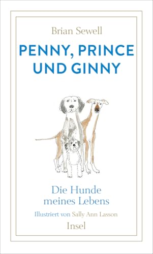Cover zum Buch Penny, Prince und Ginny: Die Hunde me...