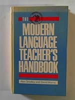 Modern Language Association Modern Language Teacher's Handbook 0091612209 Book Cover