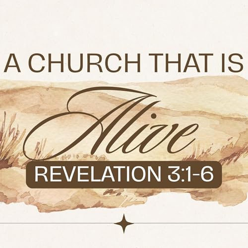 11-9-2025, A Church that is Alive