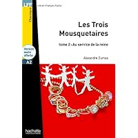 Les Trois mousquetaires - Tome 2 - LFF A2