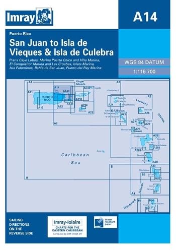 Imray Iolaire Chart A14: San Juan to Islas De Vieques and Isla De Culebra