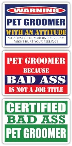 (x3) Certified Bad Ass Pet Groomer with an Attitude Magnets | Funny Occupation Job Career Gift Idea | Magents Perfect for Cars, Trucks, Toolboxes, Lockers, Fridges image 5