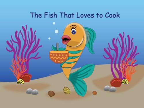 The Fish that Loves to Cook