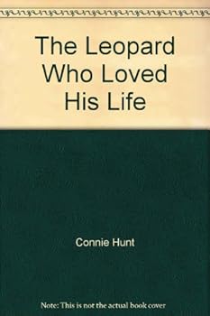 Hardcover The Leopard Who Loved His Life Book