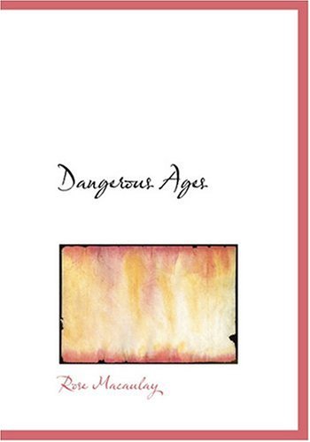 Dangerous Ages