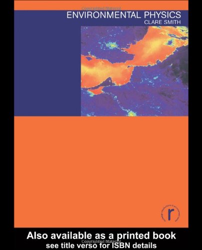 Amazon.com: Environmental Physics (Routledge Introductions to ...