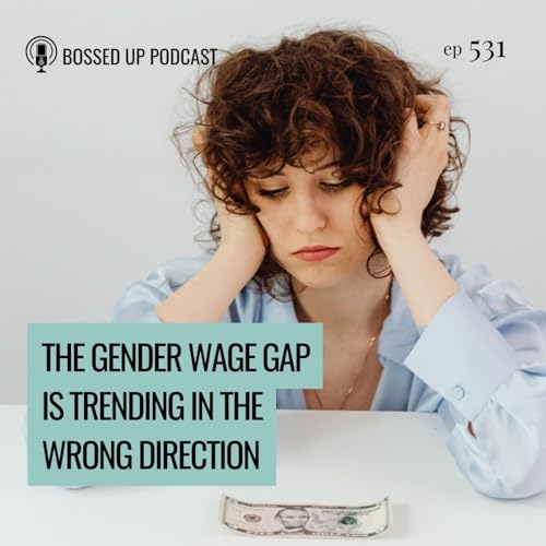 The Gender Wage Gap is Trending in the Wrong Direction