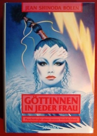 Göttinnen in jeder Frau