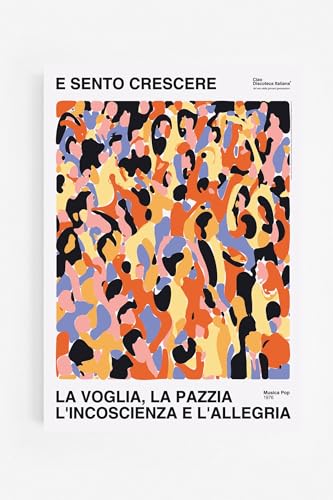 CIAO DISCOTECA ITALIANA La Voglia La Pazzia - Ornella Vanoni, Poster 50x70cm