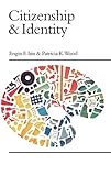 Citizenship and Identity (Politics and Culture series)