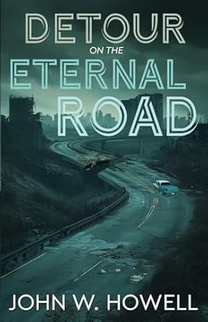 Detour on the Eternal Road