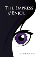 The Empress of Enjou 1537410032 Book Cover