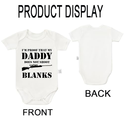 I'm Proof That My Daddy Does Not Shot Blanks Bodysuits, Boys Girls Cotton Romper Short Sleeve Jumpsuit Outfits 0-24 Months3
