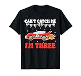 Can’t Catch Me 3 Year Old Car Birthday Boy