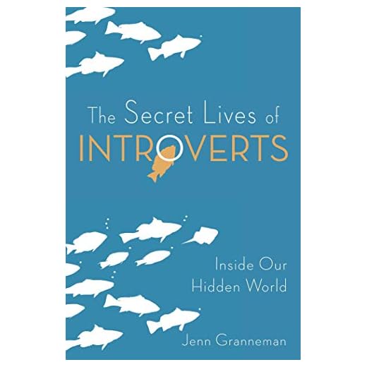 The Secret Lives of Introverts: Inside Our Hidden World