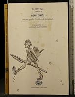 Benissimo!: Autobiografia (inutile) di Giuseppe 8806142720 Book Cover