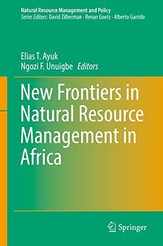 Buy New Frontiers in Natural Resources Management in Africa — BookShops.in