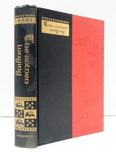 The Golden Longing: A Portrait of the Turbulent... B0006AW2MS Book Cover