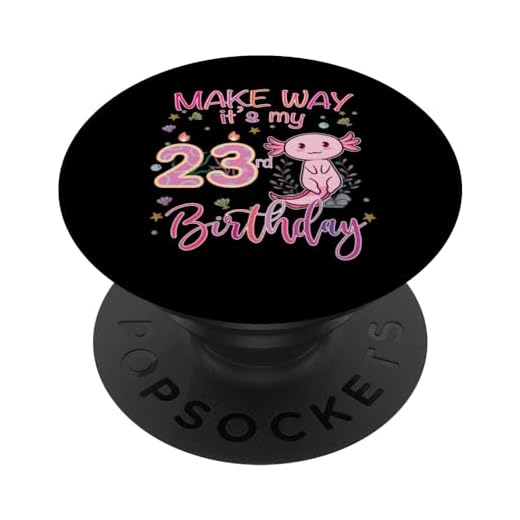 Haz que sea mi 23 cumpleaños, niña de 23 años, Axolotl PopSockets PopGrip Intercambiable