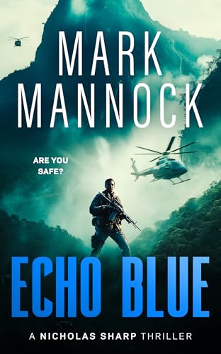 ECHO BLUE (The NICHOLAS SHARP THRILLERS, 6) image 2