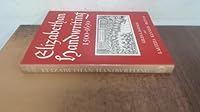 Elizabethan Handwriting, 1500-1650: A Guide to the Reading of Documents and Manuscripts 0850334209 Book Cover