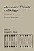 Membrane Fluidity in Biology, Vol. 2: General Principles