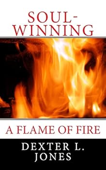 Paperback Soul-Winning: A Flame of Fire Book