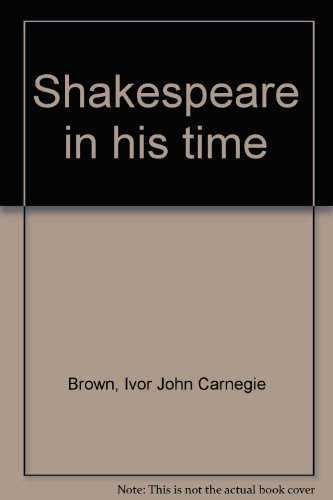 Shakespeare in his time [Unknown] B0007JDJLG Book Cover