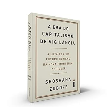 Capa do livro A Era do Capitalismo de Vigilância