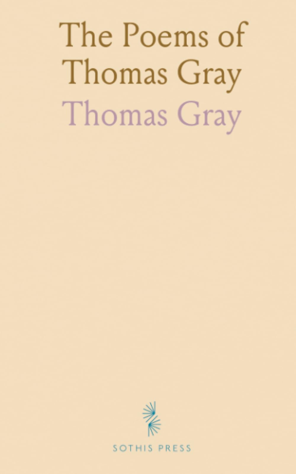 The Poems of Thomas Gray