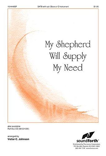 My Shepherd Will Supply My Need