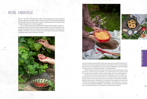 Land.Lust.Genuss: Köstliche Rezepte einer modernen Landfrau. Von Sahnewoelkchen