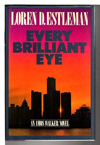 Every Brilliant Eye (The Amos Walker Series #6)