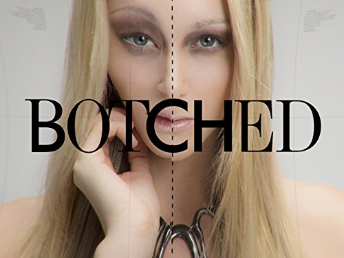 Botched
