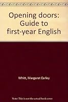Opening doors: Guide to first-year English 0536637474 Book Cover