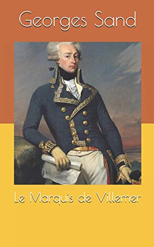 Le Marquis de Villemer (French Edition)